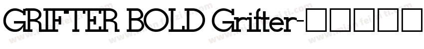 GRIFTER BOLD Grifter字体转换